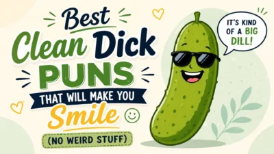 Best Clean Dick Puns That Will Make You Smile (No Weird Stuff)