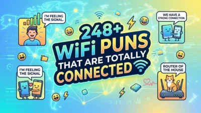 248+ WiFi Puns That Are Totally Connected 📶