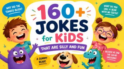160+ Jokes for Kids That Are Silly and Fun