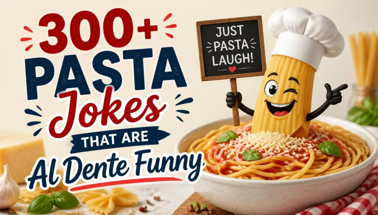 300+ Pasta Jokes That Are Al Dente Funny 🍝